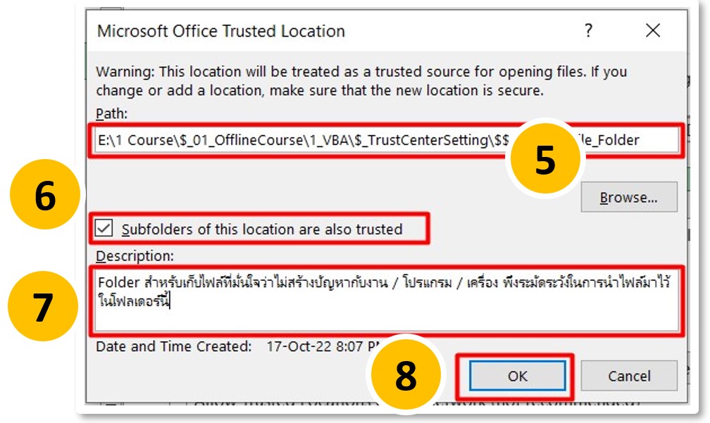 step 3) set trusted locations: Finish setting trusted location.